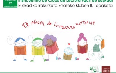 27 Mayo: II Encuentro de Clubs de Lectura Fácil de Euskadi