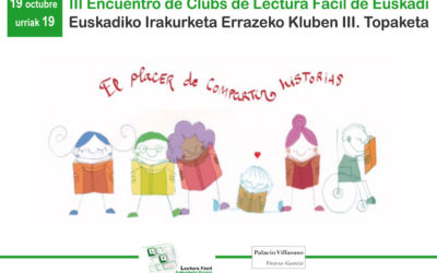 19 Octubre: III Encuentro de Clubs Lectura Fácil de Euskadi