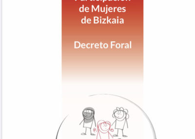 DIPUTACIÓN FORAL DE BIZKAIA: Decreto Consejo de Participación de las Mujeres de Bizkaia.